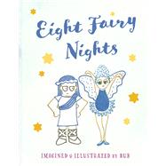 Eight Fairy Nights