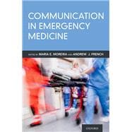 Communication in Emergency Medicine