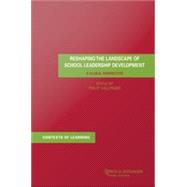 Reshaping the Landscape of School Leadership Development