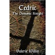 Cedric the Demonic Knight