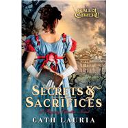 Secrets & Sacrifices