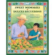 Sweet memories/ Dulces Recuerdos