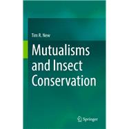 Mutualisms and Insect Conservation