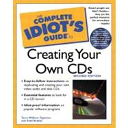 The Complete Idiot's Guide to Creating CDs  2E