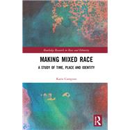 Making Mixed Race
