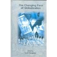The Changing Face of Globalization