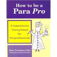 How to Be a Para Pro