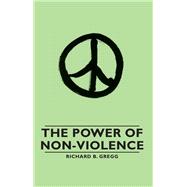 The Power of Non-Violence