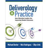 Deliverology in Practice