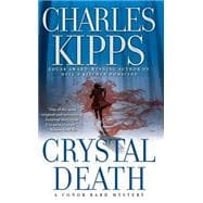 Crystal Death A Conor Bard Mystery