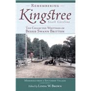 Remembering Kingstree South Carolina