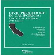 Civil Procedure in California: State and Federal