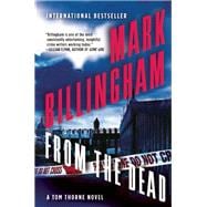From the Dead A Tom Thorne Novel