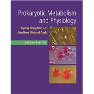 Prokaryotic Metabolism and Physiology