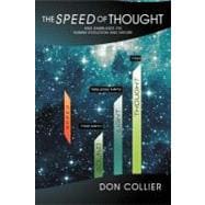 The Speed of Thought: And Ramblings on Human Evolution and Nature