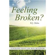 Feeling Broken?