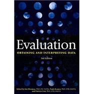 Evaluation: Obtaining and Interpreting Data, 3rd Edition