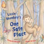 Little Monkey's One Safe Place