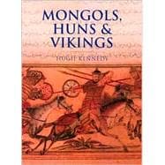 Mongols, Huns and Vikings