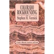 Colorado Rockhounding,9780878422920