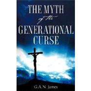 The Myth of the Generational Curse