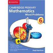 Cambridge Primary Mathematics Stage 6 Word Problems
