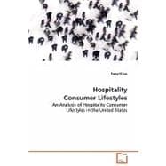 Hospitality Consumer Lifestyles