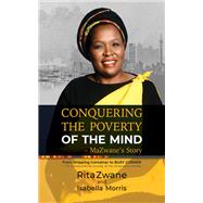 Conquering the Poverty of the Mind - MaZwane's Story