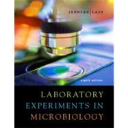 Laboratory Experiments in Microbiology