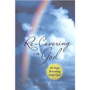 Re-covering in God