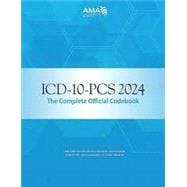 ICD-10-PCs 2024 the Complete Official Codebook