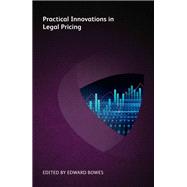 Practical Innovations in Legal Pricing