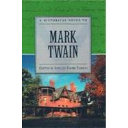 A Historical Guide to Mark Twain