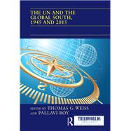 The UN and the Global South, 1945 and 2015