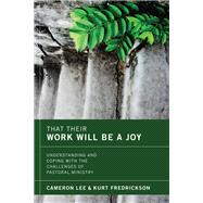 That Their Work Will Be a Joy