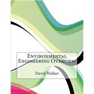 Environmental Engineering Overview
