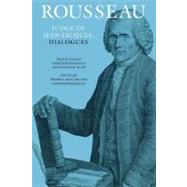 Rousseau Judge of Jean-Jacques: