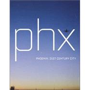 Phoenix 21st Century City