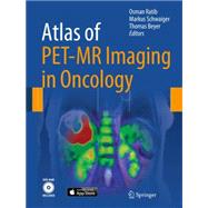 Atlas of PET/MR Imaging in Oncology