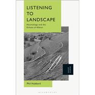 Listening to Landscape