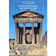 Roman Imperial Architecture