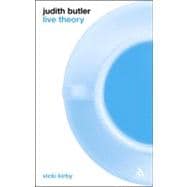 Judith Butler: Live Theory