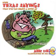 More Texas Saying Than You Can Shake a Stick At