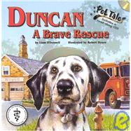 Duncan : A Brave Rescue