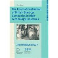 The Internationalisation of British Start-Up Companies in High-Technology Industries