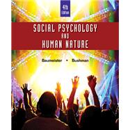 Social Psychology and Human Nature, Comprehensive Edition