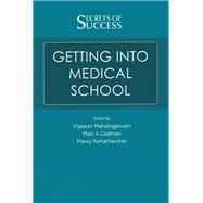 Secrets of Success: Getting into Medical School