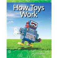 How Toys Work: Forces and Motion