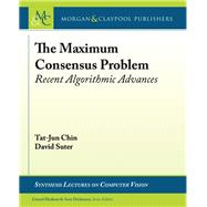 The Maximum Consensus Problem