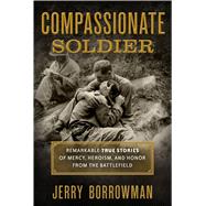 Compassionate Soldier